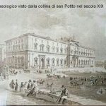 Dal “Largo di Palazzo” al “Museo Archeologico”